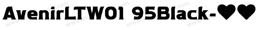 AvenirLTW01 95Black字体转换